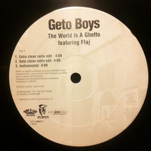 Geto Boys – The World Is A Ghetto