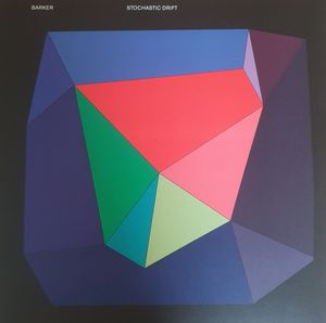 Sam Barker – Stochastic Drift