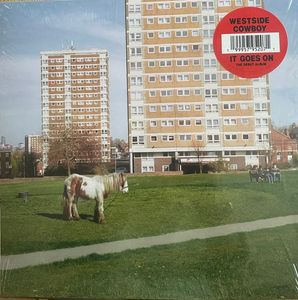 Westside Cowboy – It Goes On