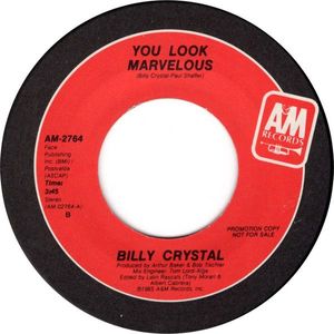 Billy Crystal – You Look Marvelous