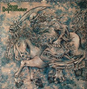 Dopesmoker by Sleep