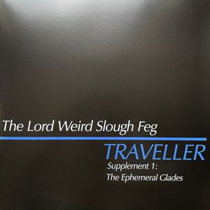 Traveller - Supplement 1: The Ephemeral Glades cover