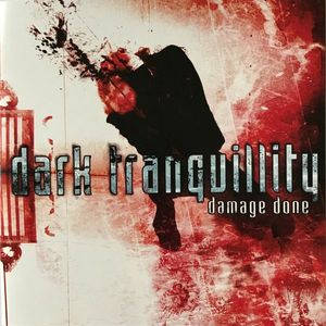 Damage Done by Dark Tranquillity