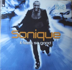 It Feels So Good by Sonique