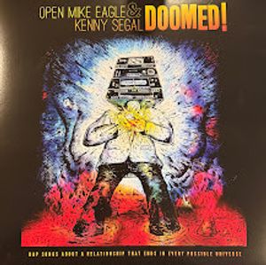 Open Mike Eagle & Kenny Segal – Doomed!