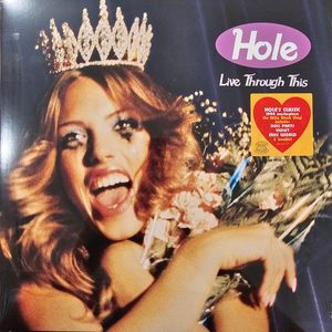 Live Through This by Hole