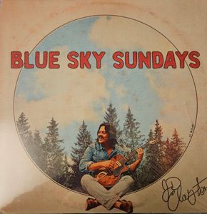Blue Sky Sundays by JD Clayton Blue Sky Sundays by JD Clayton