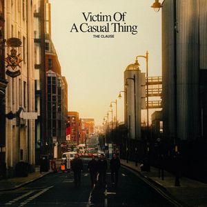 Victim Of A Casual Thing cover