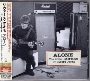 Alone: The Home Recordings Of Rivers Cuomo cover
