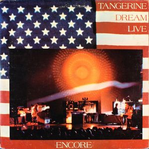 Encore by Tangerine Dream