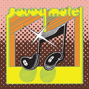 Savoy Motel – Savoy Motel