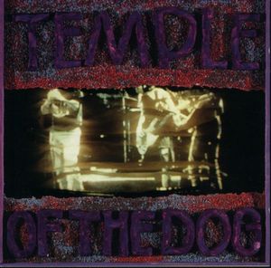 Temple Of The Dog by Temple Of The Dog
