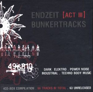Endzeit Bunkertracks [Act III] by Various