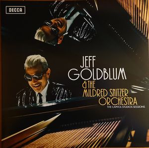 Jeff Goldblum & The Mildred Snitzer Orchestra – The Capitol Studios Sessions