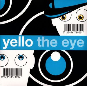 Yello – The Eye