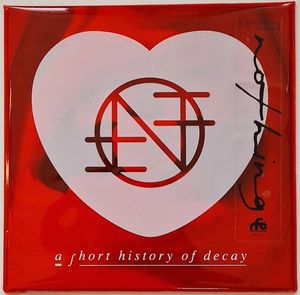 A Short History Of Decay by Nothing