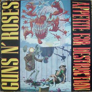 Guns N' Roses – Appetite For Destruction
