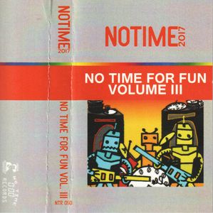 No Time For Fun Vol. III by Various