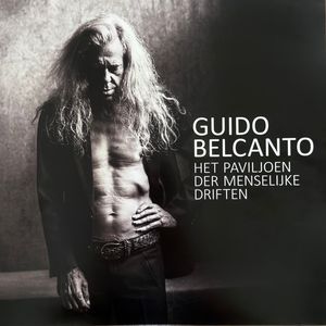 Guido Belcanto – Het Paviljoen Der Menselijke Driften