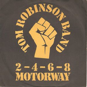 Tom Robinson Band – 2-4-6-8 Motorway