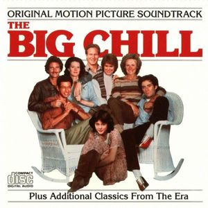 Various – Music From The Original Motion Picture Soundtrack "The Big Chill" Plus Additional Classics From The Era