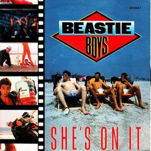 She's On It by Beastie Boys She's On It by Beastie Boys