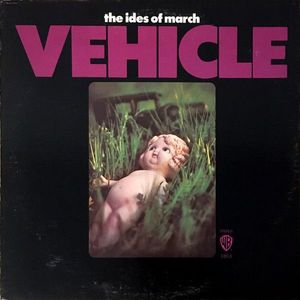 Vehicle by The Ides Of March