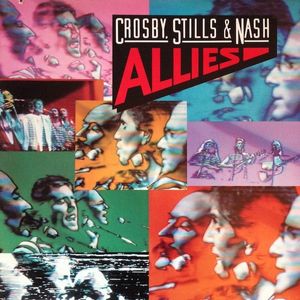 Crosby, Stills & Nash – Allies