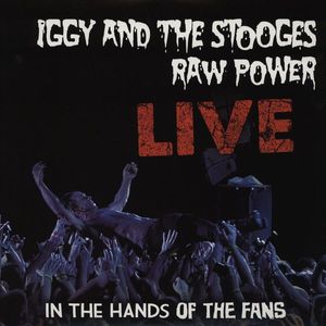 Raw Power Live (In The Hands Of The Fans) cover