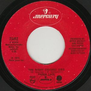 Paper Lace – The Night Chicago Died / Can You Get It When You Want It