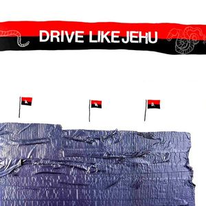 Drive Like Jehu cover