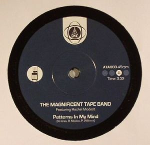 Patterns In My Mind / Golden Shades by The Magnificent Tape Band