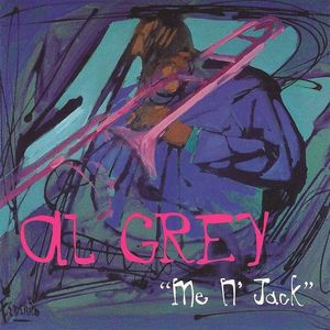 Al Grey – Me N' Jack