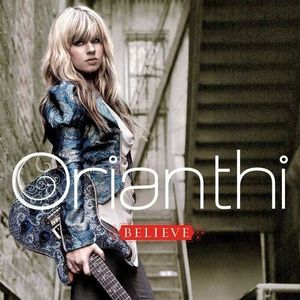 Orianthi – Believe