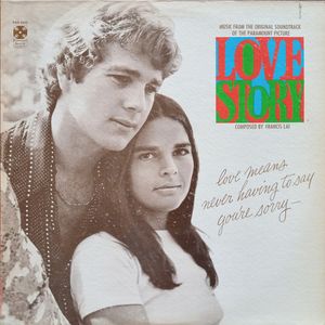 Francis Lai – Love Story - Music From The Original Soundtrack