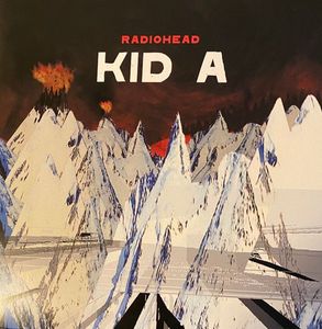 Radiohead – Kid A