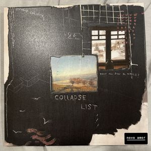 Collapse List by Novo Amor