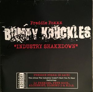 Freddie Foxxx / Bumpy Knuckles – Industry Shakedown