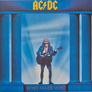 AC/DC – Who Made Who
