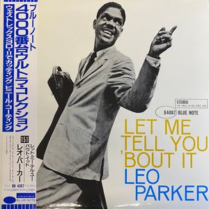 Let Me Tell You 'Bout It by Leo Parker