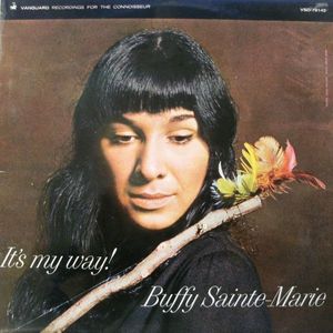 Buffy Sainte-Marie – It's My Way!