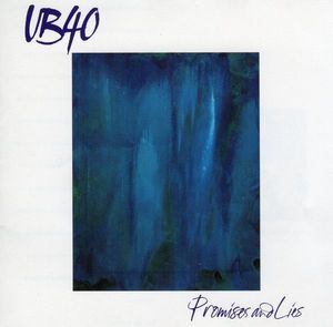 UB40 – Promises And Lies