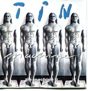 Tin Machine – Tin Machine II