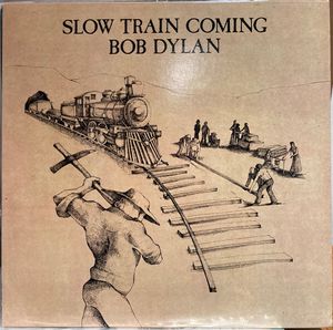 Slow Train Coming cover