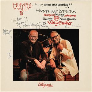 It Seems Like Yesterday by Humphrey Lyttelton