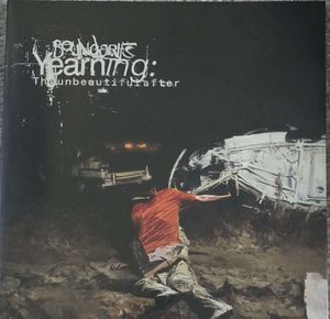 Yearning: The Unbeautiful After by Boundaries