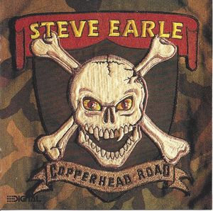 Steve Earle – Copperhead Road