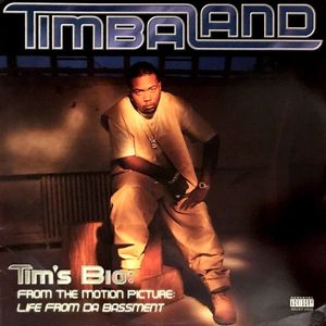 Tim's Bio: From The Motion Picture: Life From Da Bassment cover