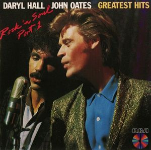Daryl Hall & John Oates – Greatest Hits (Rock 'N Soul Part 1)