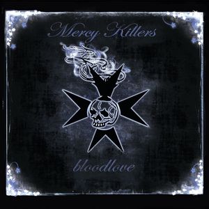 Mercy Killers – Bloodlove